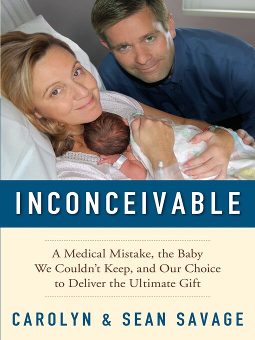Title details for Inconceivable by Carolyn Savage - Available